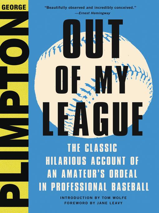Title details for Out of My League by Jane Leavy - Available